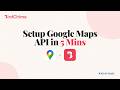 How to Generate a Google Maps API Key for Distance Based Validation | Bird Pickup &amp; Delivery