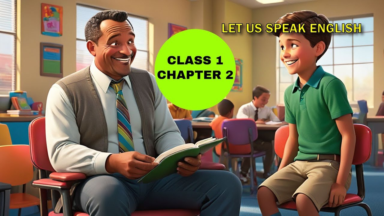 Let Us Speak English - Class 1 | Chapter 2 (Spoken English for Kids ...