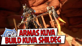 Warframe - Build Da Kuva Shildeg