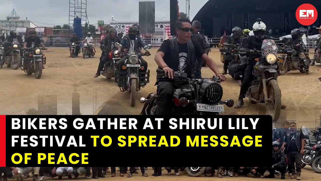 Shirui Lily Festival: Bikers ride carrying message of peace, MLAs from valley reach Ukhrul