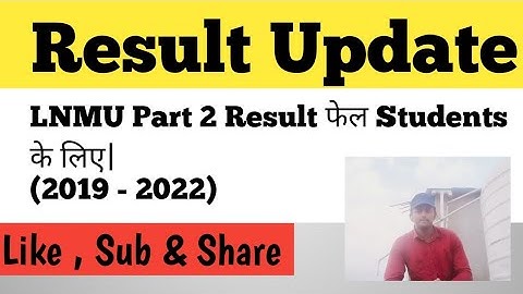 lnmu part 2 result 2022