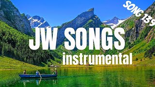 JW SONGS INSTRUMENTAL - Peaceful Relaxing Music