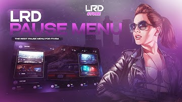 LRD PAUSE MENU | Modern & Optimized FIVEM