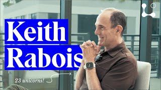#45  Keith Rabois: Spotting Talent, Operating, and the PayPal Mafia