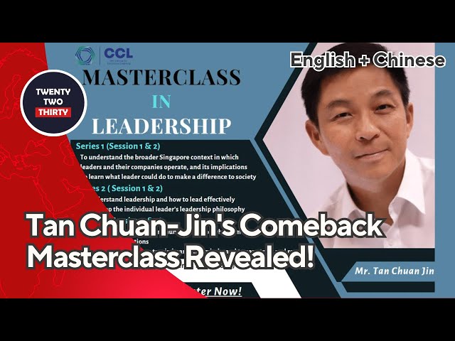 [EN/CN] Exclusive: Tan Chuan-Jin's Comeback Masterclass Revealed! 陈川仁公开露面！震撼复出大师课程曝光！ class=