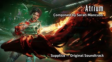Atrium (Supplice OST)