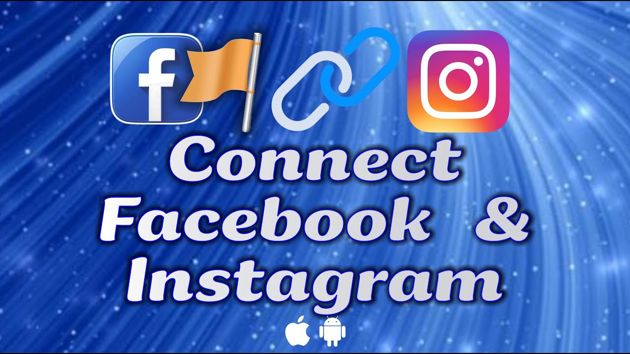 how-to-connect-facebook-page-to-instagram-link-facebook-to-instagram