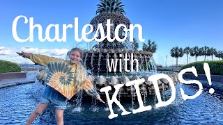 CHARLESTON with KIDS!