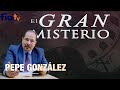 El Gran Misterio- Presentación del libro de Pepe González