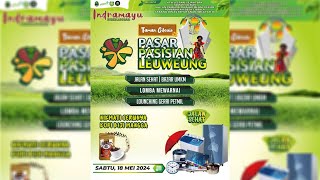 LIVE LAUNCHING PASAR PASISIAN LEUWEUNG CILEUIS INDRAMAYU