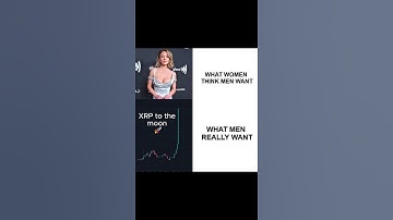 What women think men want 🚀#XRP #xrpripple #xrparmy #xrpcommunity #xrpl #xrpnews #bitcoin #ripple