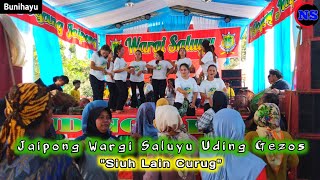 SIUH LAIN CURUG ~ JAIPONG WARGI SALUYU UDING GEZOS - Bunihayu