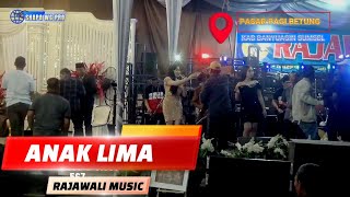 ANAK LIMA | RAJAWALI MUSIC | PASAR PAGI BETUNG  | wd\
