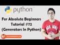 Generators In Python | Python Tutorials For Absolute Beginners In Hindi #72