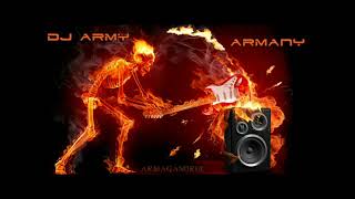 Dj Army Armany 2013