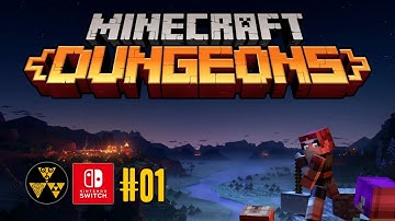 Minecraft Dungeons #01 | Nintendo Switch Gameplay