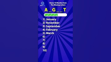 Name 10 Months From The Missing Letters