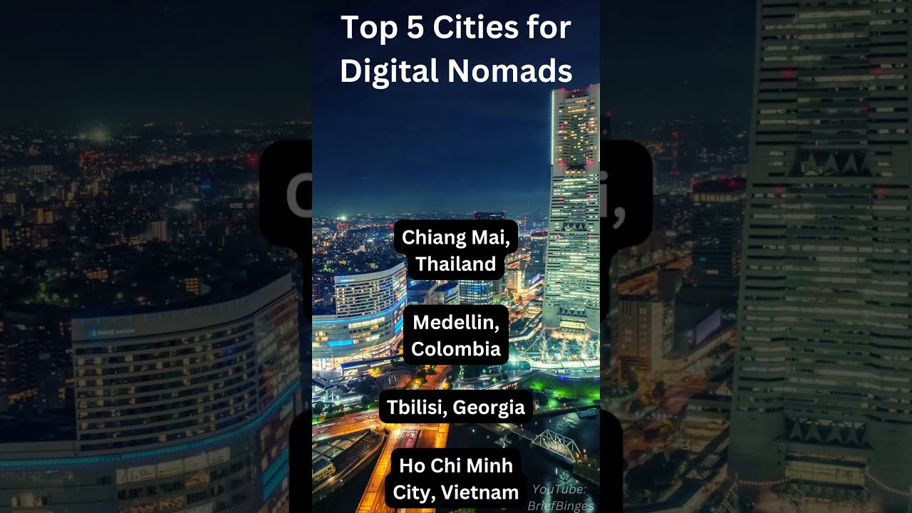 Top 5 Cities for Digital Nomads - 