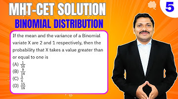 BINOMIAL DISTRIBUTION Q.5 | MHT-CET MAHARASHTRA | DINESH SIR SOLUTIONS #mhtcet#dineshsir