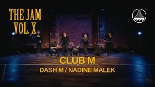 Club M | THE JAM VOL. X | @TheJamShowcase