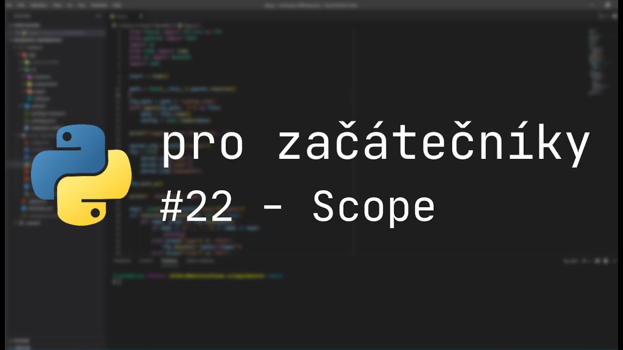 Python pro Začátečníky | #22 | Scope - YouTube