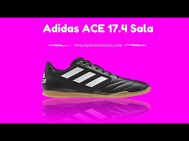 Review Sepatu Futsal Adidas ACE 17.4 Sala Black White - YouTube