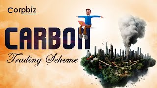 Carbon Credit Trading Scheme| Carbon Credit vs. Carbon Offsets| Corpbiz by Corpbiz 138 views 2 months ago 7 minutes, 45 seconds