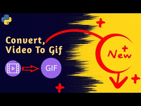 How to Convert Video to GIF using MoviePy: Easy Python Tutorial