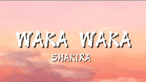 Waka Waka(This time for Africa): Shakira (lyrics)