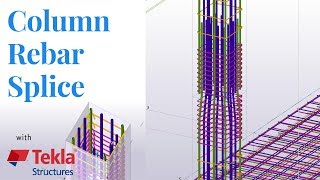 Column Splice joint in Tekla Structure | Column Reinforcement in Tekla Structure