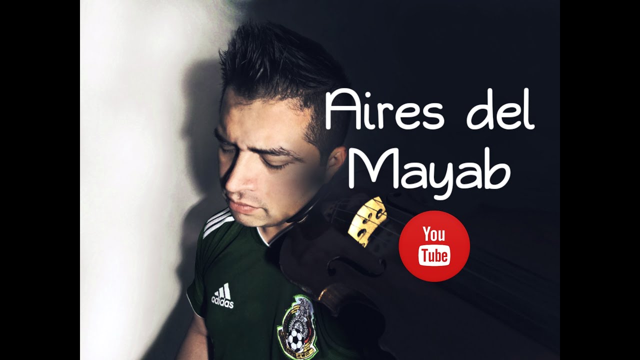 Aires del Mayab - Tutoriales Mariachi (Videos tutoriales) Tutoriales violin