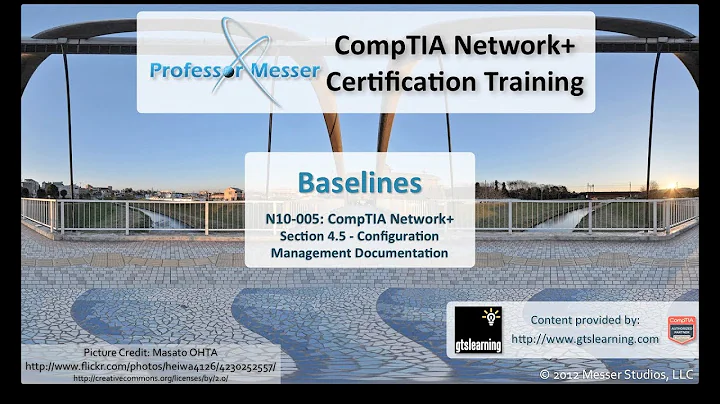 Baselines - CompTIA Network+ N10-005: 4.5