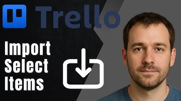 Trello: How to Import Select Items from Excel (2025 Data & Productivity Tutorial)