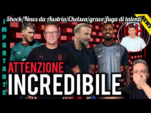 😭NOTIZIA SHOCK🫣NOME NUOVO😱NEWS DA AUSTRIA👿MAIGNAN-CHELSEA🤬GRAVE!😡NS TALENTI SCAPPANO🔥BUONA NOTIZIA!