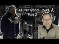 VLOG#63 – Azure Hybrid Cloud part 2