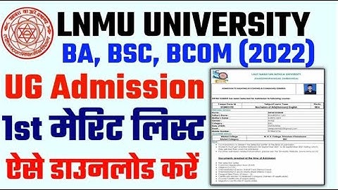 Lnmu part 1 merit list 2022 || lnmu merit list 2022 || lnmu UG part 1 Merit list 2022 Download Link