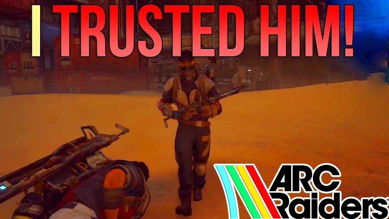 Trusting players in Arc Raiders was A HUGE Mistake!
