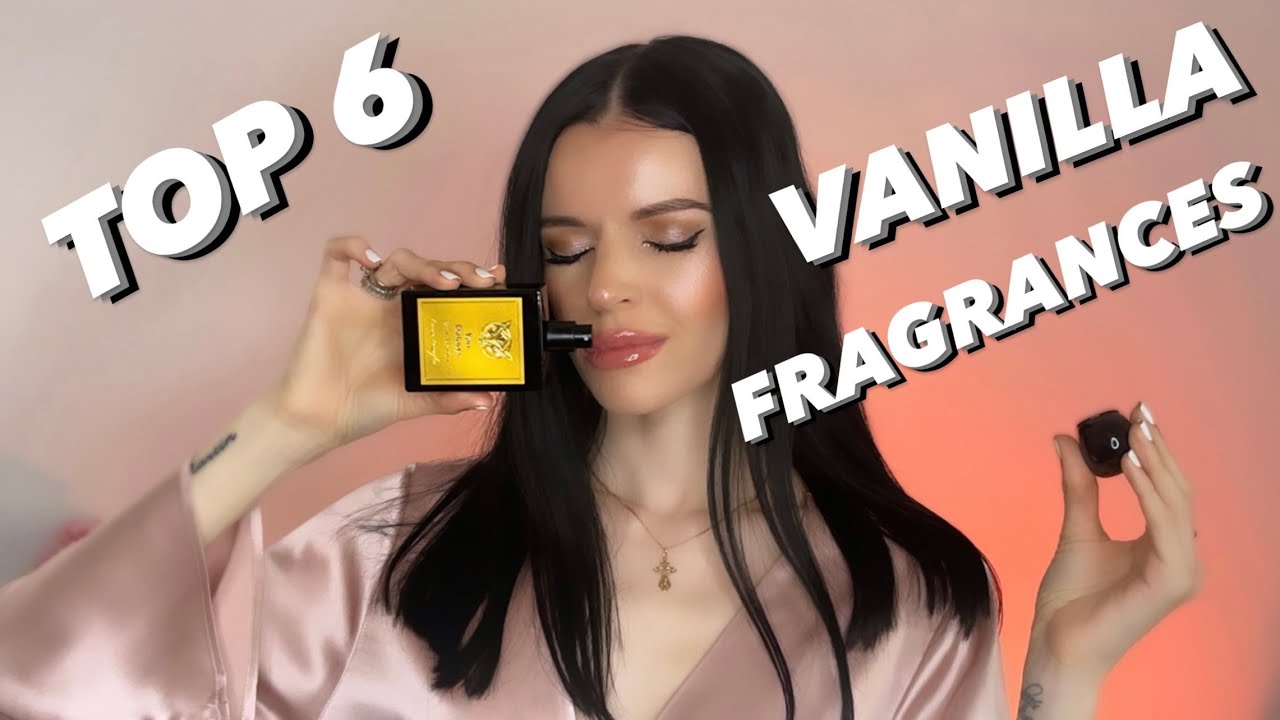 🍦TOP 6 BEST VANILLA FRAGRANCES👌🏻 (UNISEX) 2023