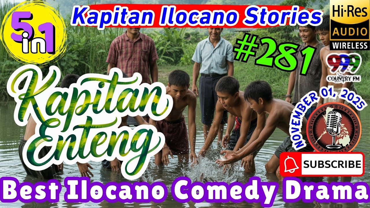 Kapitan Enteng Ilocano Drama #281 | ILOCANO COMEDY DRAMA | November 01, 2025  | 5 Episodes in 1
