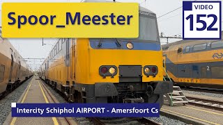 (4K) #Railway #cabview | Rij mee met de INTERCITY #schiphol #airport naar #amersfoort Centraal (152)