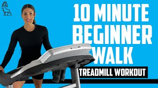 Beginner Walking Workout | 10 MIN Treadmill Walk