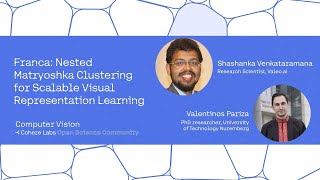 Shashanka Venkataramana and Valentinos Pariza - Franca  Nested Matryoshka Clustering for Scalable Vi