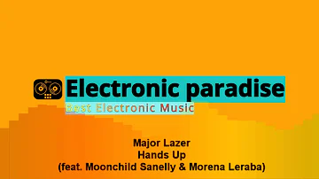 Major Lazer - Hands Up (feat. Moonchild Sanelly & Morena Leraba)