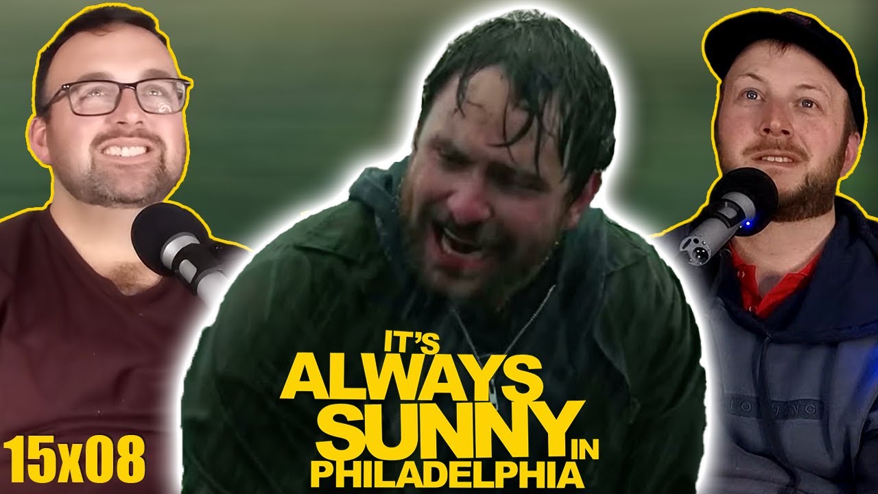 It's ALWAYS SUNNY 15x08 Reaction *THE GANG CARRIES A CORPSE UP A