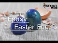 Epoxy Resin Easter Egg!