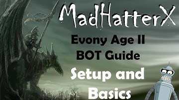 Evony Bot Setup and Basics