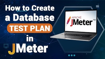 JDBC Testing in JMeter | How to Create a Database Test Plan in JMeter | Database Performance Testing