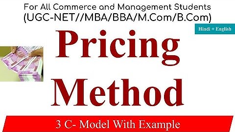 Pricing method, 3 C of Pricing, Pricing in Marketing Management, Kind of Pricing, revision fatafat
