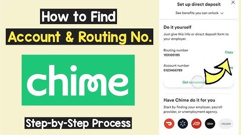 Find Chime Routing and Account Number | Chime Setup Direct Deposit Find Routing Number Chime