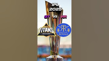 GT vs RR in IPL 2025